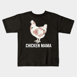 chicken mama t shirt Kids T-Shirt